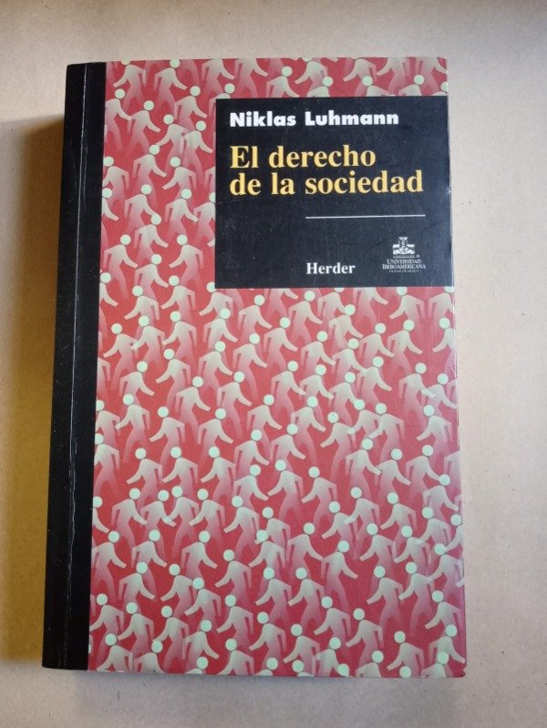 Producto - El derecho de la sociedad - Niklas Luhmann - Herder 1998