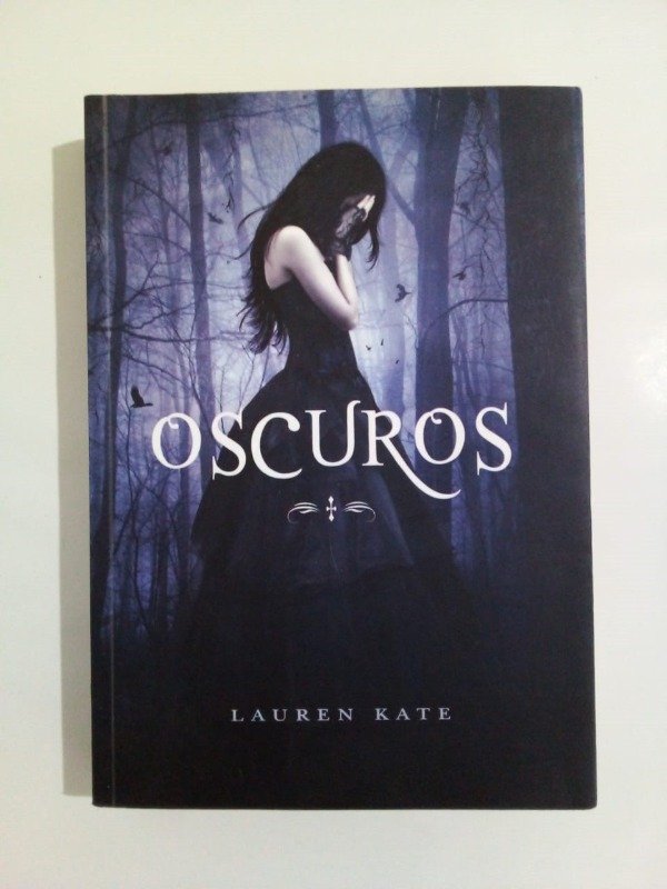 Producto - Oscuros - Lauren Kate - Montena 2012