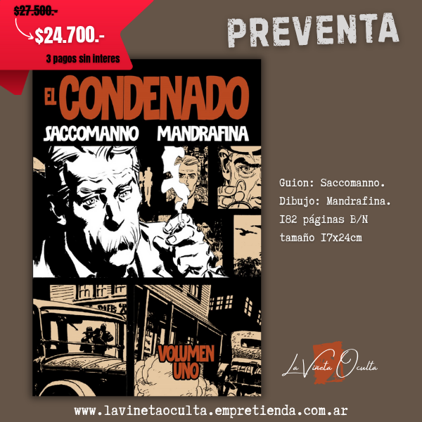 Producto - (Preventa) El condenado 1 - Guillermo Saccomanno y Domingo Mandrafina.