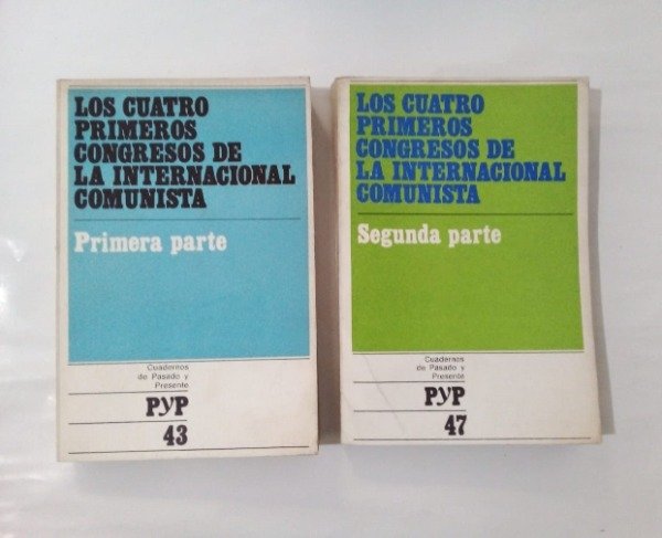 Producto - Los cuatro primeros congresos de la Internacional Comunista - PyP 1973 - 2 vols