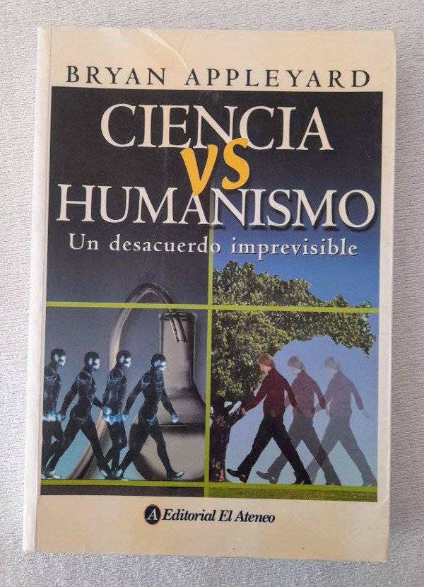 Producto - Ciencias Vs Humanismo - Bryan Appleyard - El Ateneo
