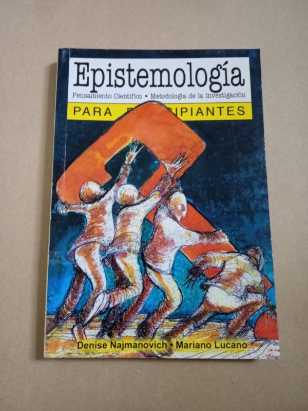 Producto - Epistemología para principiantes - D. Najmanovich - Era Naciente 2008 - 0