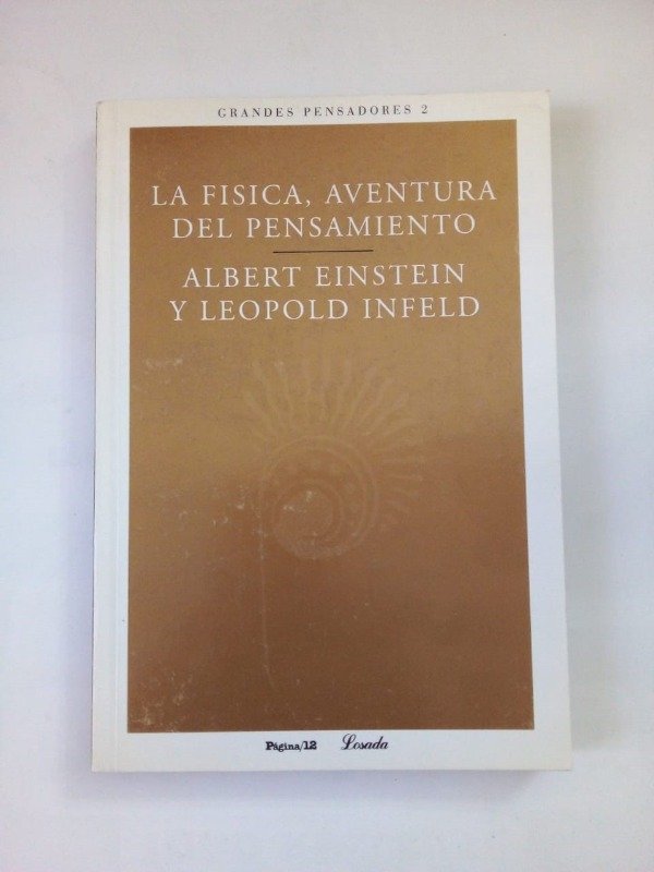 Producto - La física aventura del pensamiento - Einstein Infeld - Página/12 Losada 2004