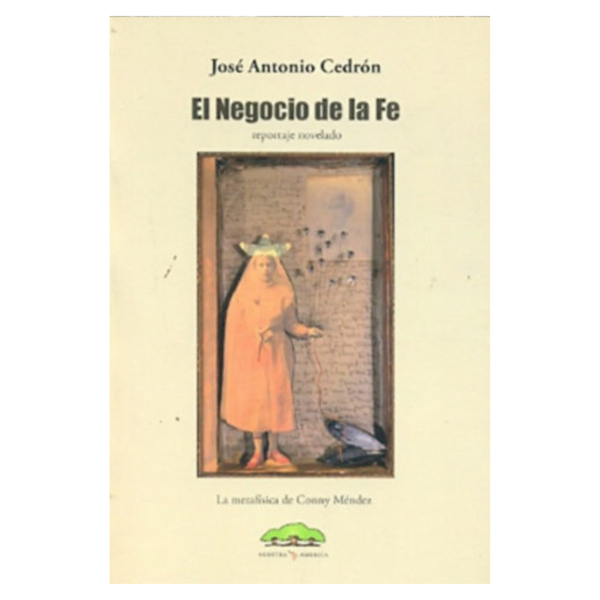 Producto - EL NEGOCIO DE LA FE - JOSÉ ANTONIO CEDRÓN