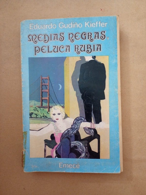 Producto - Medias negras peluca rubia - Eduardo Gudiño Kieffer - Emecé 1979