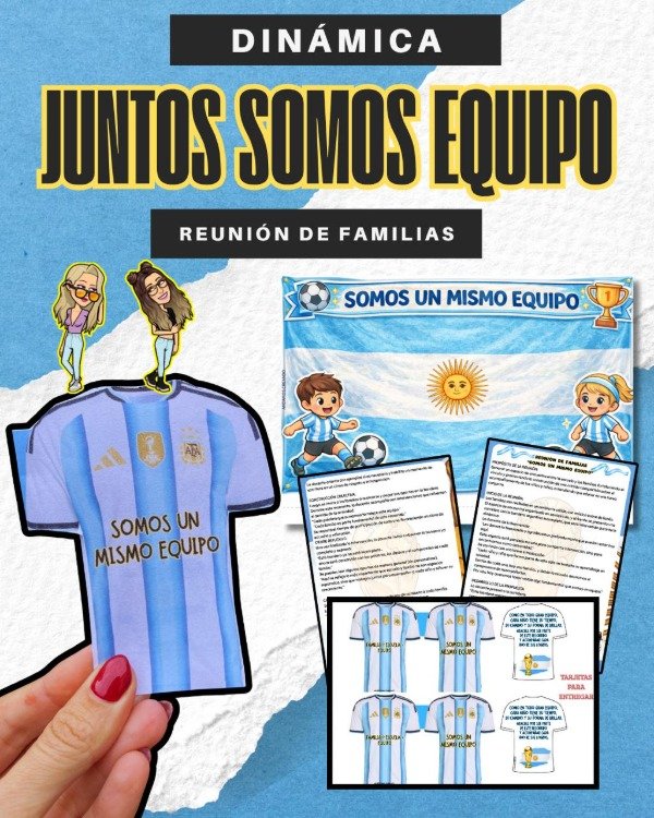 Producto - DINÁMICA. JUNTOS SOMOS EQUIPO. REUNIÓN DE FAMILIAS