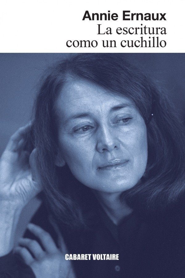 Producto - La escritura como un cuchillo - Annie Ernaux