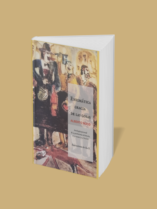 Producto - Enigmática gracia de las cosas - Alberto Boco