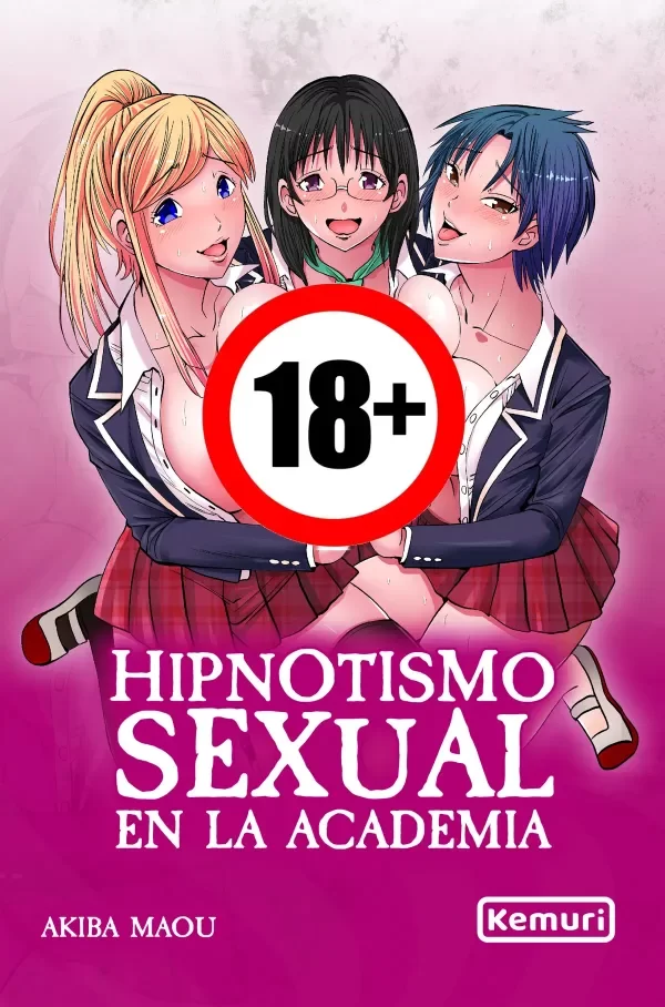 Producto - Hipnotismo Sexual en la Academia (+18) (Kemuri)