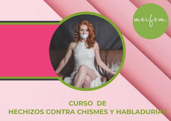 Producto - Curso de Hechizos contra Chismes y Habladurías