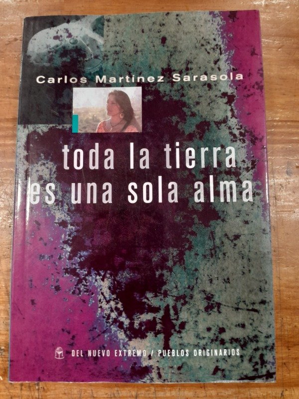 Producto - Toda la tierra es una sola alma C4 - Carlos M Sarasola