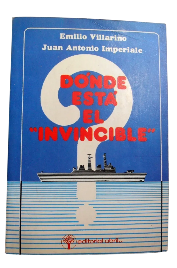 Producto - Donde Esta El Invincible Emilio Villarino Juan Imperiale (usado)