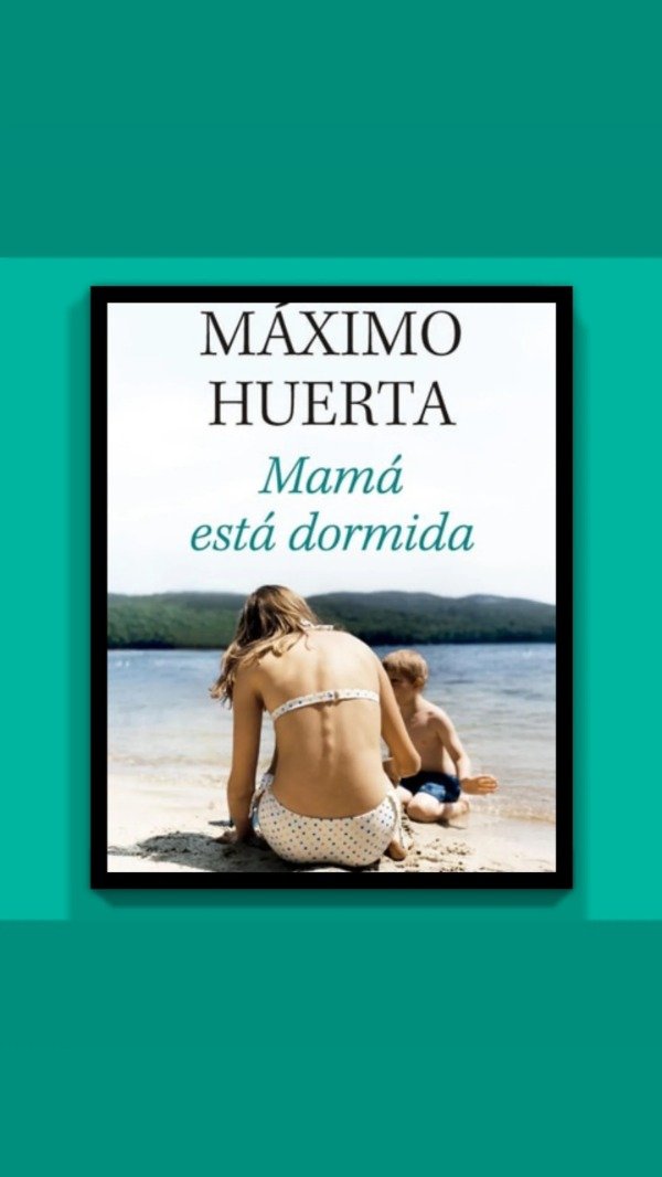 Producto - Mamá Está Dormida - Máximo Huerta