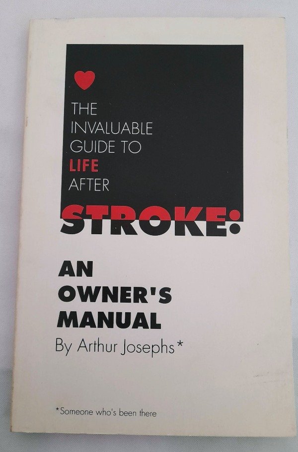 Producto - The Invaluable Guide To Life After Stroke - Arthur Josephs