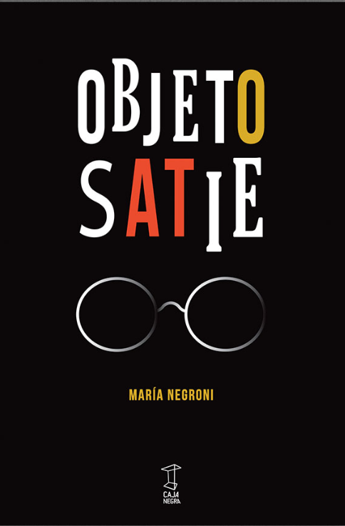 Producto - OBJETO SATIE - MARÍA NEGRONI - CAJA NEGRA