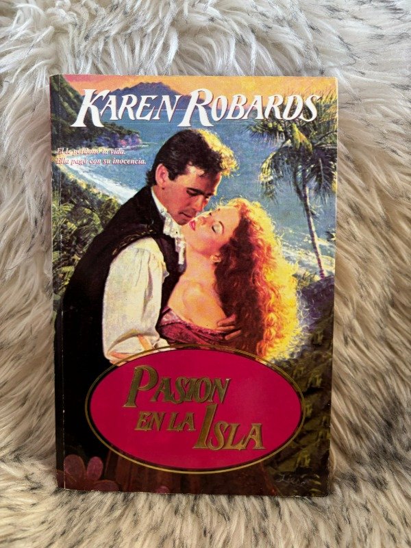 Producto - PASIÓN EN LA ISLA - KAREN ROBARDS