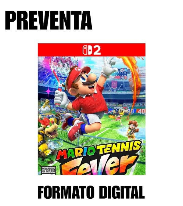 Producto - Mario Tennis Fever Preventa Digital Nintendo Switch 2