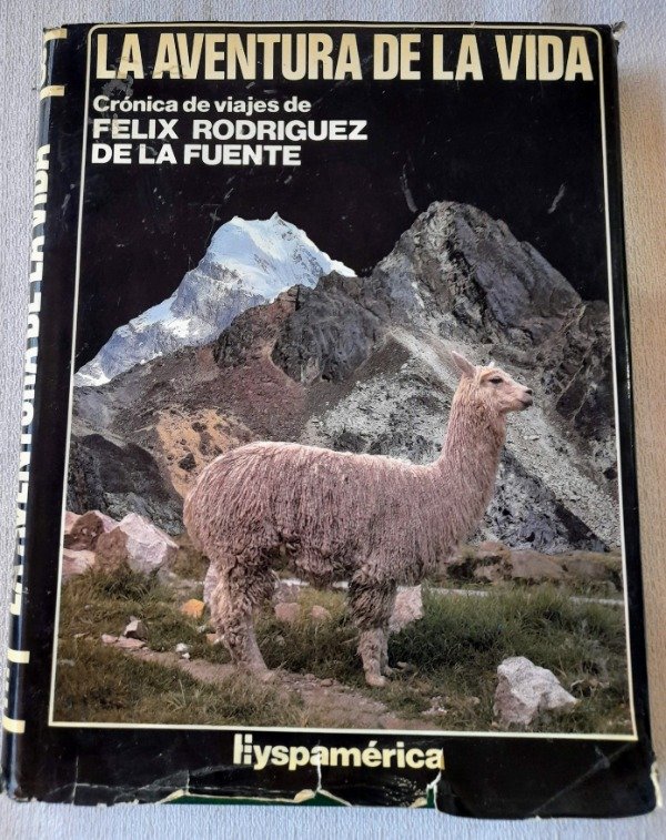 Producto - La Aventura De La Vida #8 - Felix Rodriguez De La Fuente - Hyspamerica