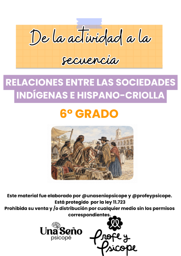 Producto - RELACIONES ENTRE LAS SOCIEDADES INDÍGENAS E HISPANO-CRIOLLA 6to GRADO - 0