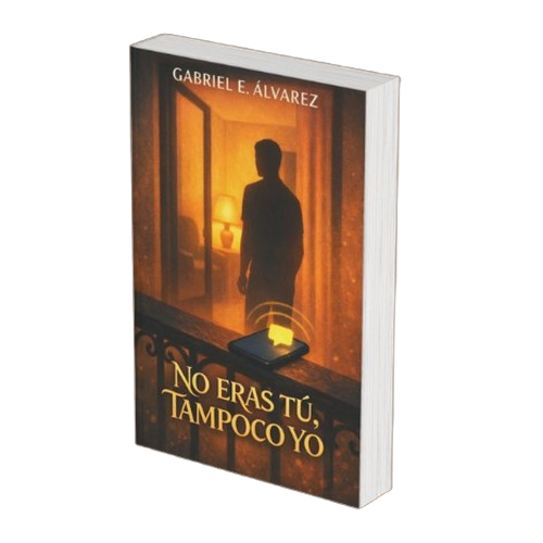 Producto - No eras tú, tampoco yo - Gabriel E. Álvarez