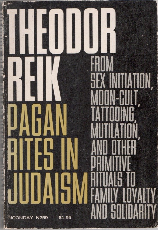 Producto - Pagan rites in Judaism - Theodor Reik