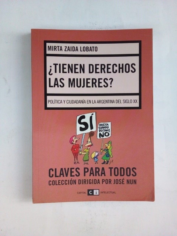 Producto - Tienen derechos las mujeres - Mirta Zaida Lobato - Capital Intelectual 2008