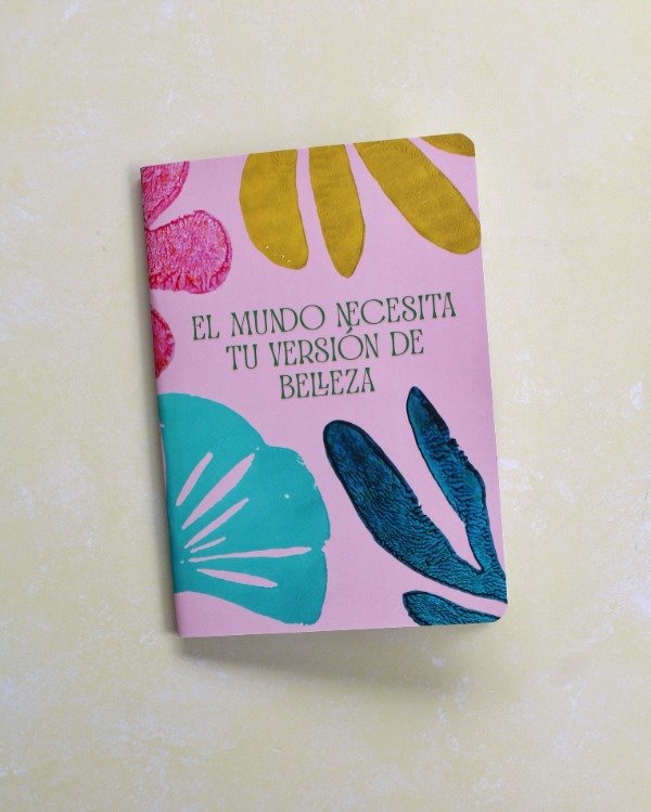 Producto - Cuaderno Libreta A5 - El mundo necesita tu versión de belleza