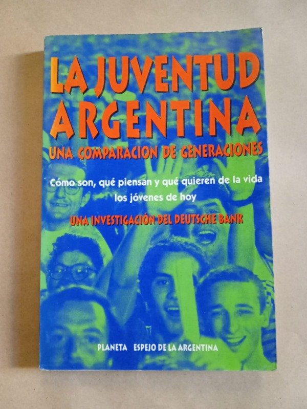 Producto - La juventud argentina - Deutsche Bank - Planeta 1993
