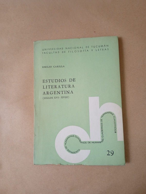 Producto - Estudios de literatura argentina - Emilio Carilla - Cuadernos Humanitas 1968