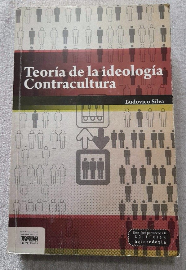 Producto - Teoria De La Ideologia - Contracultura - Ludovico Silva - El Perro Y La Rana