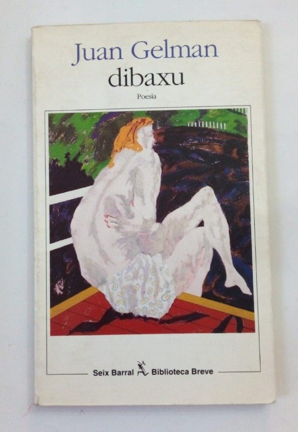 Producto - Dibaxu - Juan Gelman - Seix Barral 1994