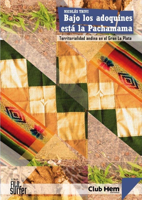 Producto - BAJO LOS ADOQUINES ESTÁ LA PACHAMAMA