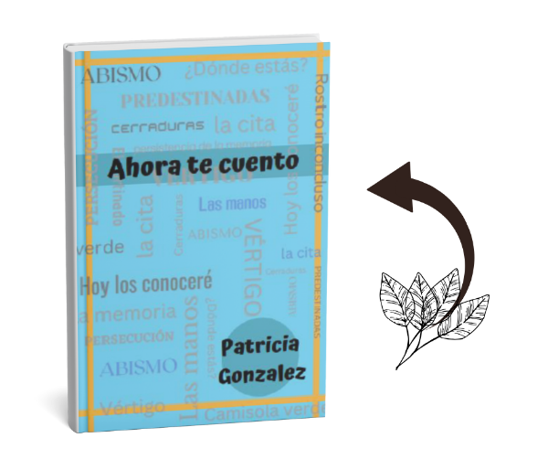 Producto - AHORA TE CUENTO - Patricia González