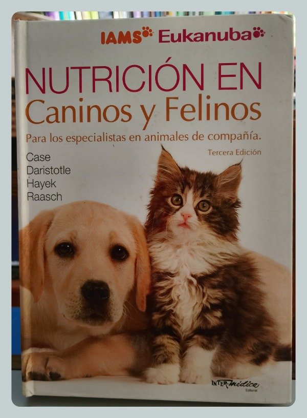 Producto - Case: Nutrición en Caninos y Felinos, 3ra (U)