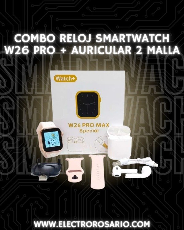 Producto - COMBO RELOJ SMARTWATCH W26 PRO + AURICULAR 2 MALLA