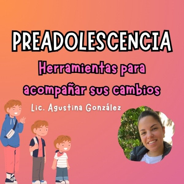 Producto - Ayuda: Preadolescente en casa