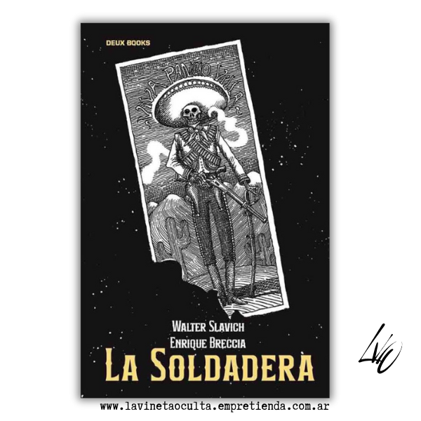 Producto - LA SOLDADERA - Walter Slavich y Enrique Breccia