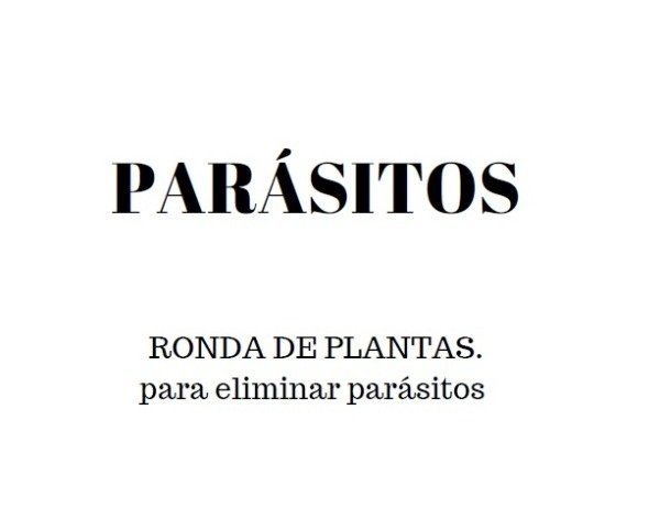 Producto - PDF y conferencia Desparasitación (6días)