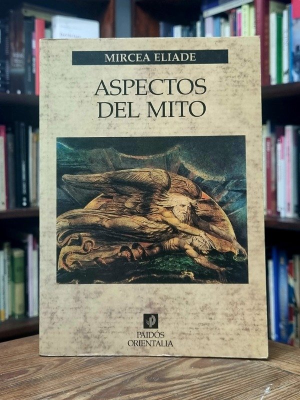 Producto - Aspectos del mito - Mircea Eliade