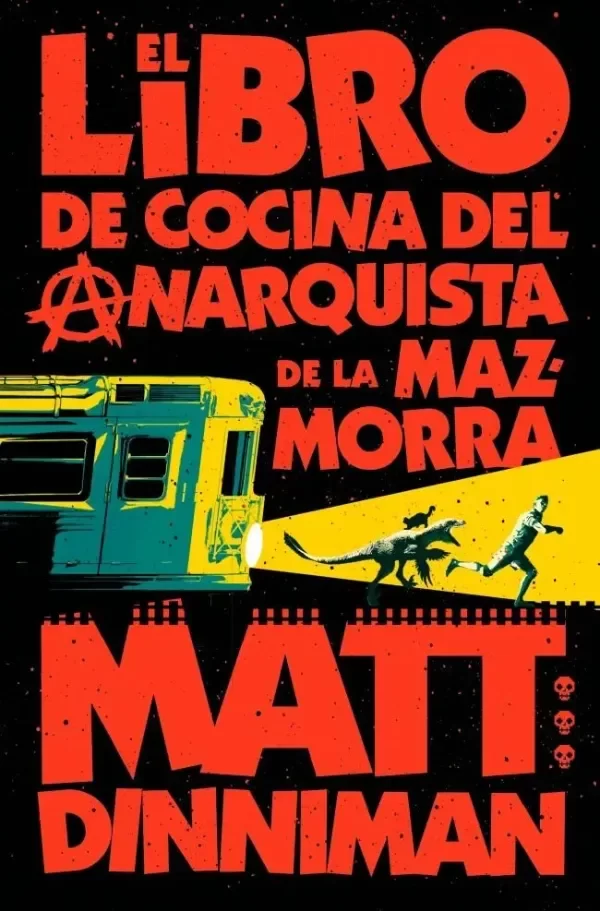 Producto - El libro de cocina del anarquista de la mazmorra - Matt Dinniman