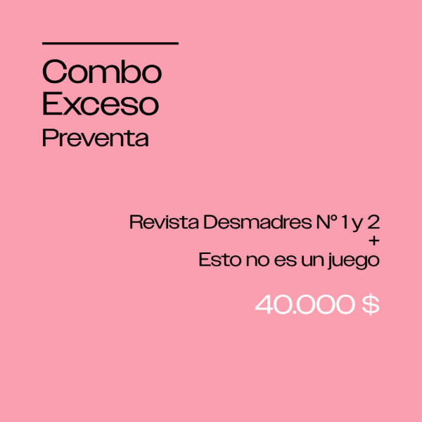 Producto - PREVENTA - Combo Exceso - 0