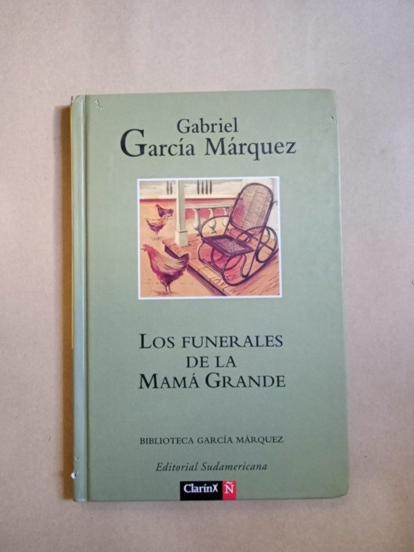 Producto - Los funerales de la Mamá Grande - Gabriel García Márquez - Sudamericana 2008