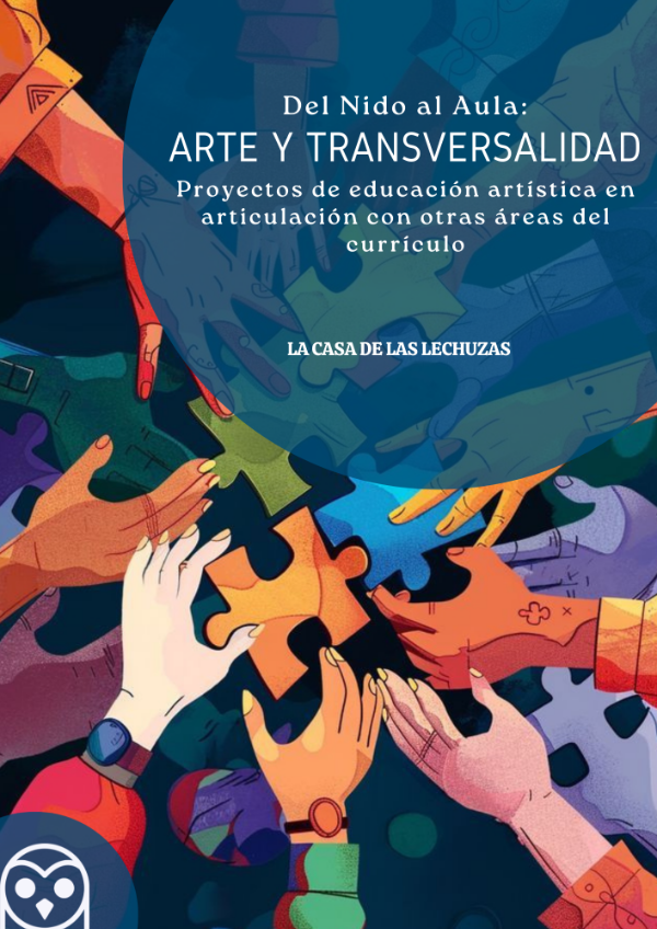 Producto - Arte y transversalidad. Proyectos de educación artística