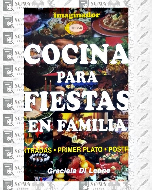 Producto - Cocina para Fiestas en familia - Recetas de cocina