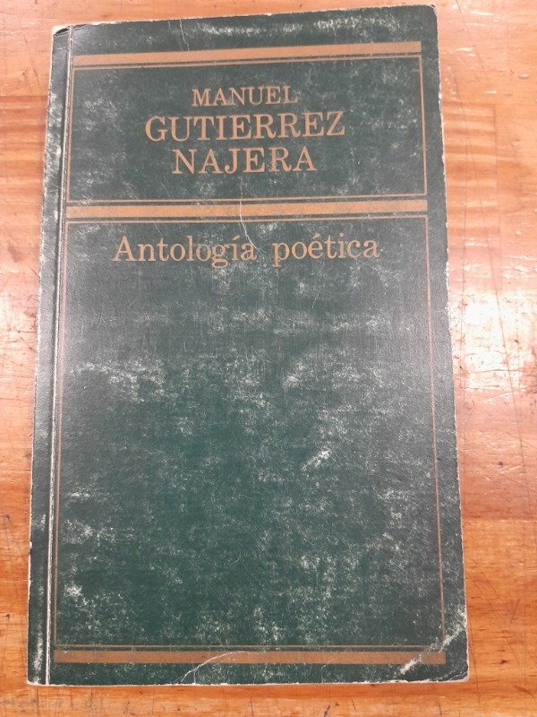 Producto - Antologia Poetica - Manuel Gutierrez Najera