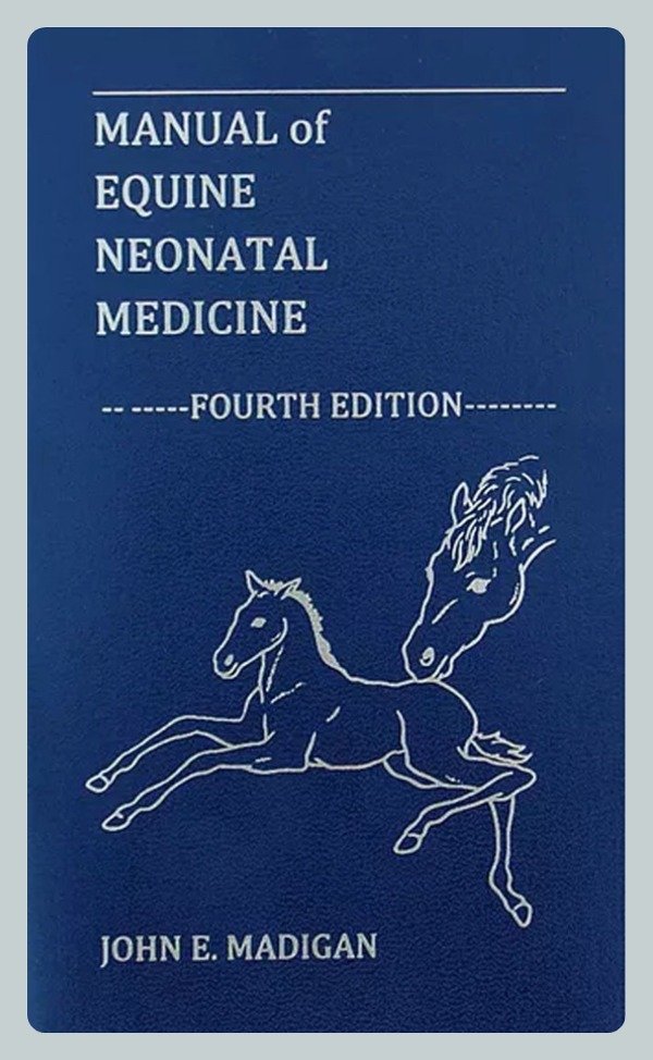 Producto - Madigan: Manual of Equine Neonatal Medicine, 4th