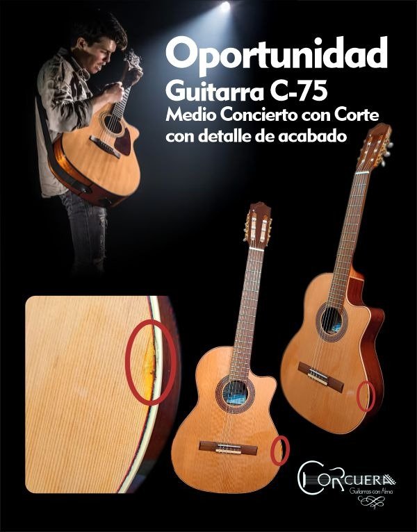 Producto - Oportunidad: Guitarra C-75 Medio Concierto con Corte