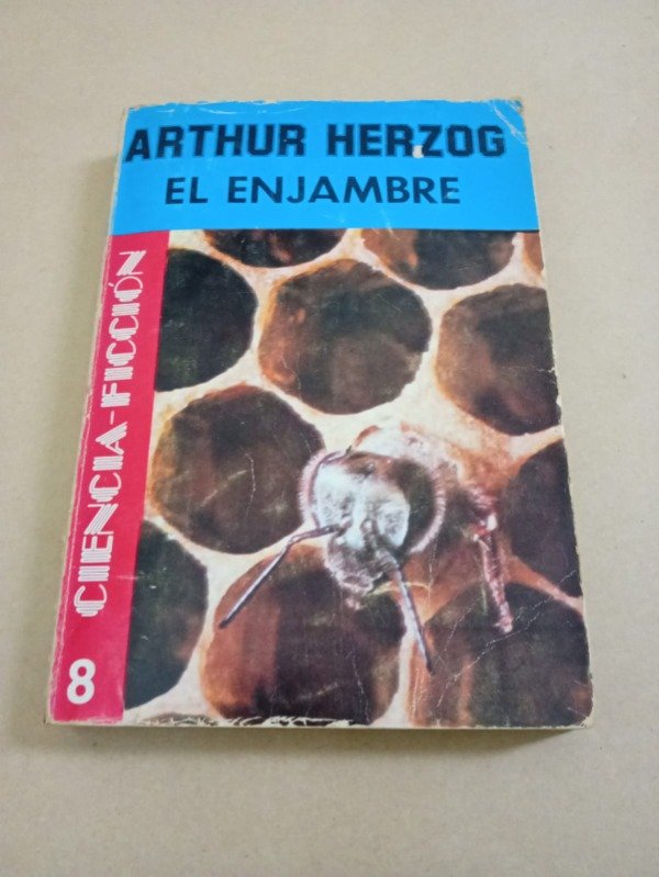 Producto - El enjambre - Arthur Herzog - Emecé 1975 - 0