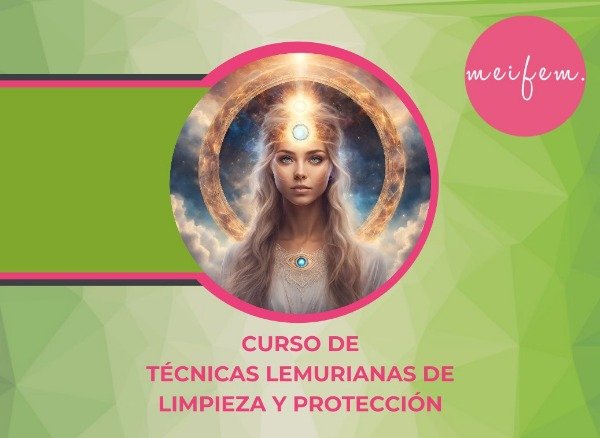 Producto - Curso de Técnicas Lemurianas de Limpieza y Protección