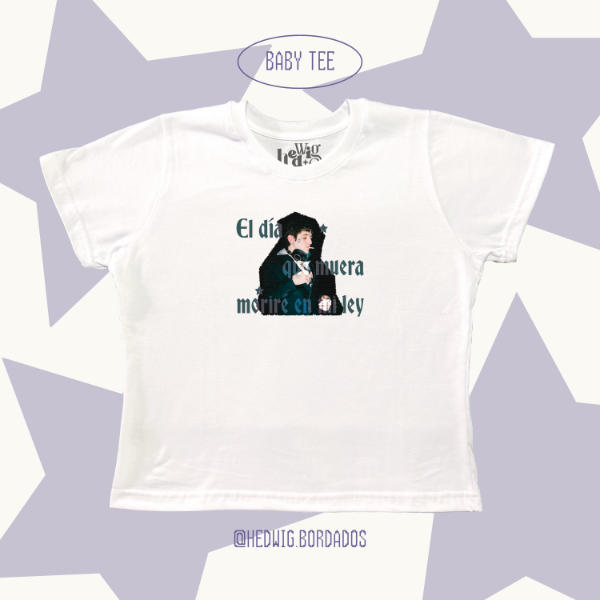 Producto - Baby Tee "Morire En Mi Ley DILLOM"